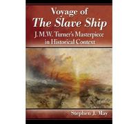 Voyage Of The Slave Ship