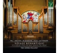 Trio Andrea Palladium – Voyage Romantique – Musique du 19e siècle pour Hautbois, Basson et Orgue –CD
