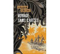 Voyage sans cartes - Graham Greene - Points - Poche - Roman