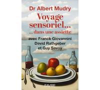 Voyage sensoriel... dans une assiette...