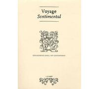 Voyage Sentimental - Déplacements Dans L'art Contemporain