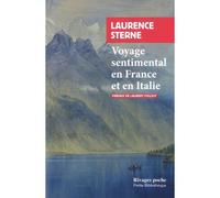 Voyage sentimental en France et en Italie - Laurence Sterne - Rivages - Poche - Roman