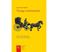 Voyage sentimental - Laurence - Classiques Garnier - broché - Roman