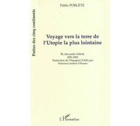 Voyage Vers La Terre De L'utopie La Plus Lointaine (Île Alexander Selkirk)