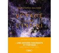 Voyage vers l'infini - Nouvelle édition collector