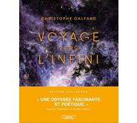 Voyage vers l'infini - Nouvelle édition collector