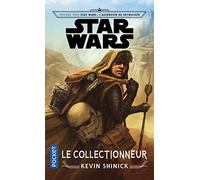 Voyage vers Star Wars : L'Ascension de Skywalker - Le Collectionneur