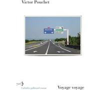 Voyage voyage Victor Pouchet (Auteur)