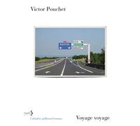 Voyage voyage Victor Pouchet (Auteur)