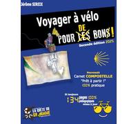 Voyager à vélo - Vers Compostelle
