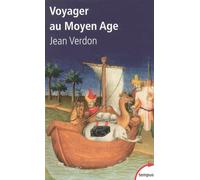 Voyager au Moyen-Age - Jean Verdon - Perrin - Poche - Etude