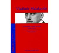 Voyager avec Maiakovski - Du monde j'ai fait le tour