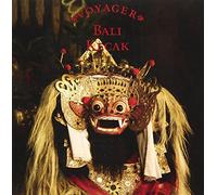 Voyager: Bali-Kecak