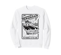 Voyager vers Voyage, C'est Vivre L'Aventure Road Trip Sweatshirt