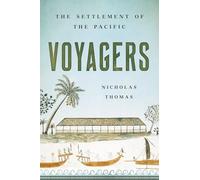 Voyagers: The Settlement of the Pacific