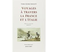 Voyages à travers la France et l'Italie