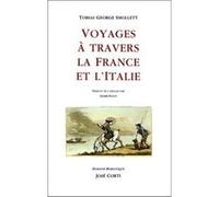 Voyages À Travers La France Et L'italie