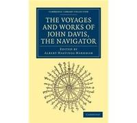 Voyages and Works of John Davis the Navigator - John Davis - Cambridge University Press - Livre en Anglais - Paperback John DavisJohn Davis (Auteur)