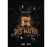 Voyages au pays des maths - Denis Van Waerebeke - Hoebeke - relié - Beau livre