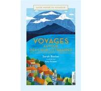 Voyages autour des lieux littéraires Sarah Baxter (Auteur)
