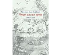 Voyages avec mes parents