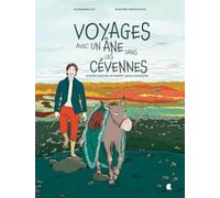 Voyages avec un âne dans les Cévennes: D’après l'oeuvre de Robert Louis Stevenson