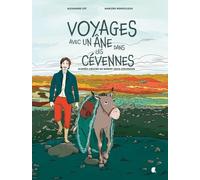Voyages avec un âne dans les Cévennes: D’après l'oeuvre de Robert Louis Stevenson