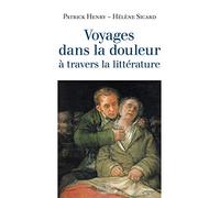 Voyages dans la douleur à travers la littérature