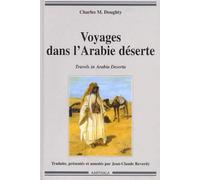 Voyages dans l'Arabie déserte