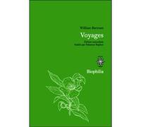 Voyages dans le sud de l'Amérique du nord William Bartram (Auteur), Fabienne Raphoz (Edité par)