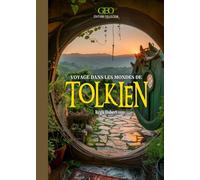 Régis Habert – Voyages dans les mondes de Tolkien – Relié