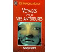 Voyages dans les vies antérieures