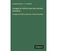 Voyages de Gulliver dans des contrées lointaines: Voyages de Gulliver dans des contrées lointaines
