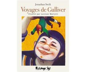 Voyages de Gulliver Lorenzo Mattotti (Auteur), Lorenzo Mattotti (Illustration), Jonathan Swift (Auteur), Jean-Claude Pons (Traduction), Emile Pons (Traduction)