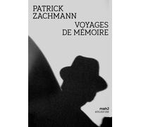 Voyages de mémoire - Patrick Zachmann - Xavier Barral Eds - relié - Beau livre