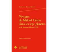 Voyages de Milord Céton dans les sept planètes