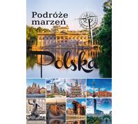 Voyages de rêve en Pologne
