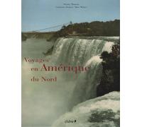 Voyages en Amérique du Nord