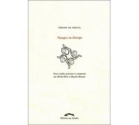 Voyages en europe - Gérard De Nerval - Du Sandre Eds - broché - Roman
