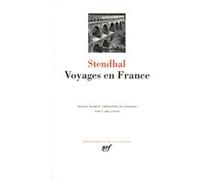 Stendhal – Voyages en France – Édité par Victor Del Litto