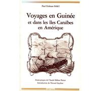 Voyages En Guinée Et Dans Les Îles Caraïbes En Amérique