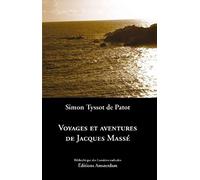 Voyages et aventures de Jacques Massé