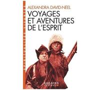 Alexandra David-Néel – Voyages et aventures de l'esprit – Poche