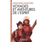 Voyages et aventures de l'esprit (Espaces Libres - Spiritualités Vivantes) - Alexandra David-Néel - Albin Michel - Poche - Essai