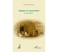 Voyages et conversation en pays toubou . . .
