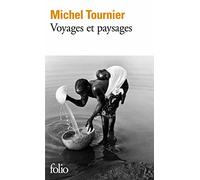 Voyages et paysages