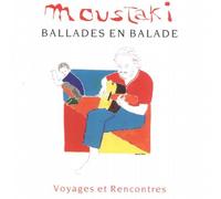 Georges Moustaki – Voyages et rencontres
