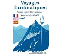 Voyages fantastiques