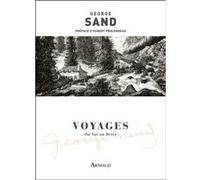Voyages George Sand (Auteur), Hubert Prolongeau (Préface)