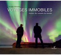 Voyages immobiles Autour des tatamis du monde - Nicolas Messner - Astrid Franchet Editions - relié - Beau livre